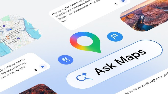 Google Maps staje się mądrzejsze: jak Ask Maps z Gemini zmienia wyszukiwanie miejsc, tras i podróży