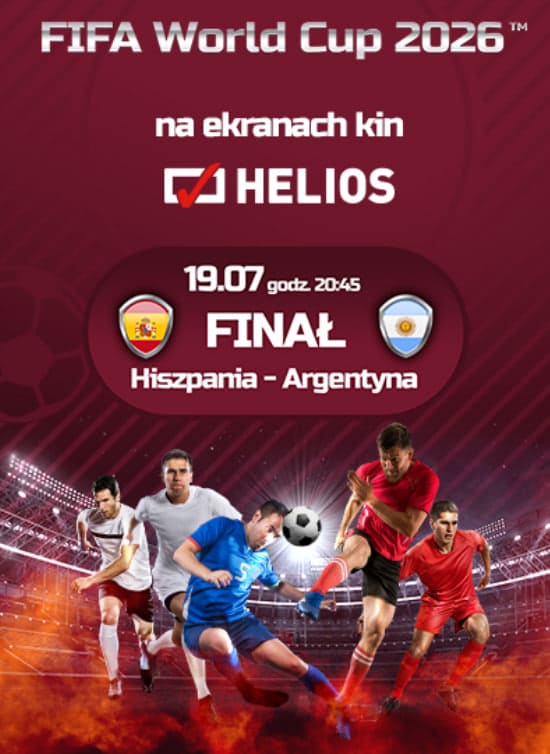 Finał MŚ 2026 w kinach. Gdzie obejrzeć Hiszpania – Argentyna?