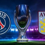 PSG – Aston Villa: gdzie oglądać Superpuchar UEFA 2026? Transmisja TV i online
